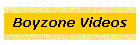 Boyzone Videos